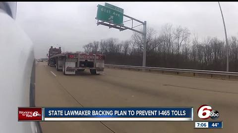 Indiana senator wants to block tolling on I-465
