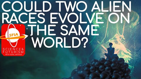 Could Two Alien Races Evolve on the Same World?