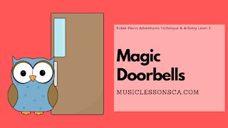 Piano Adventures Technique & Artistry Level 1 - Magic Doorbells