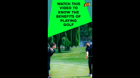 What Are The Benefits Of Playing Golf?