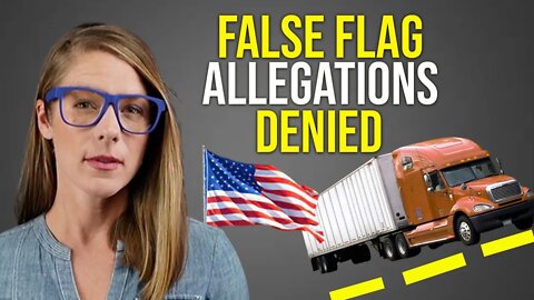 People's Convoy denies "false flag" allegations || Ann Vandersteel