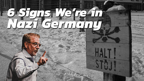 6 Signs We're in Nazi Germany Again | Tom Hughes and Olivier Melnick