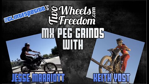 MX peg grinds with Jesse Marriott and Keith Yost, The Clint Esposito show