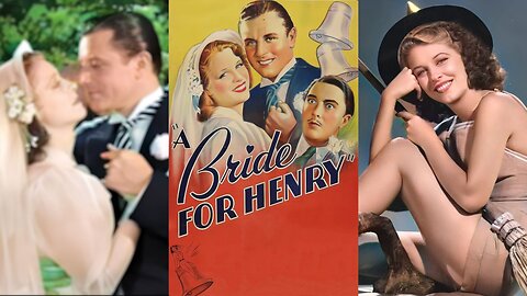 A BRIDE FOR HENRY (1937) Anne Nagel, Warren Hull & Henry Mollison | Adventure, Comedy, Romance | B&W