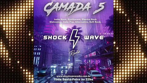 Camada 5 - Episodio #106 @ Shockwave Radio