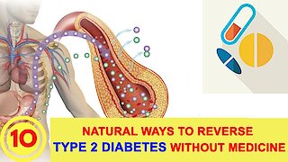 10 Natural Ways to Reverse Type 2 Diabetes Without Medicine
