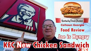 KFC® New Chicken Sandwich Review | Kentucky Fried Chicken Sandwich | Joe is Hungry 🐓🐓🥪🥪