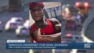 Dion Johnson's family continues to push for answers following his memorial service