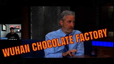 Jon Stewart and the Wuhan Chocolate Factory