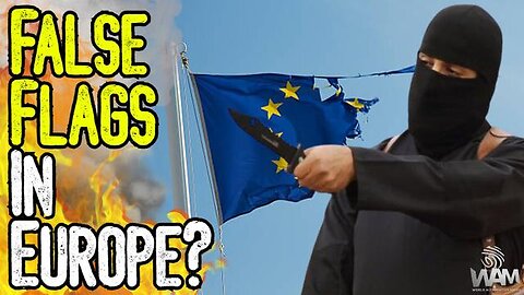 FALSE FLAGS IN EUROPE? - Netherlands Hostage Situation & The Normalization Of Terror & WW3