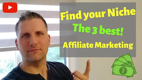 The 3 Best Niches in Affiliate Marketing