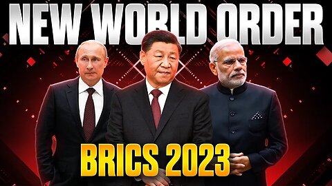 How China Won BRICS 2023 and Changed the World