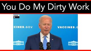 Biden: "Today, I Am Calling On Private Sector Companies To Impose Vaccine Mandates"