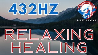 432hz Relaxing Healing 24/7 Music (livestream)