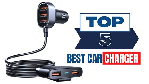 Top 5 Best Car Charger 2022- For Your Device- Fast Charging.