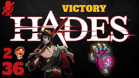 Hades - Run 36 (Victory) - 2 Heat - Twin Fists of Malphon
