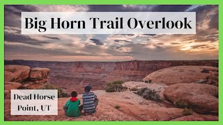 Big Horn Trail Overlook Hike | Dead Horse Point State Park Utah