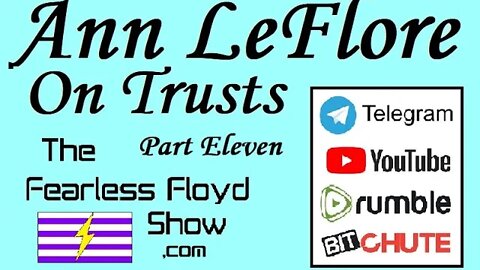 Ann LeFlore - On Trusts Part 11 of 24