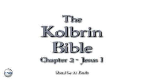 HQ Audiobook - Kolbrin Bible - Chapter 2 - Jesus One