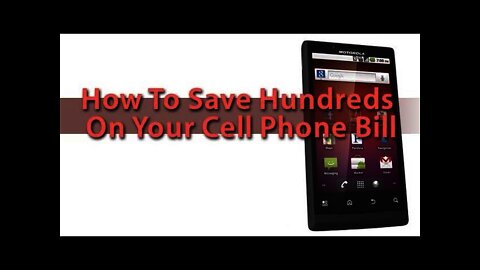 How To Save Hundreds On Your Cell Phone Bill: Use A No Contract, Pre-Paid Phone Service