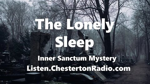 The Lonely Sleep - Inner Sanctum