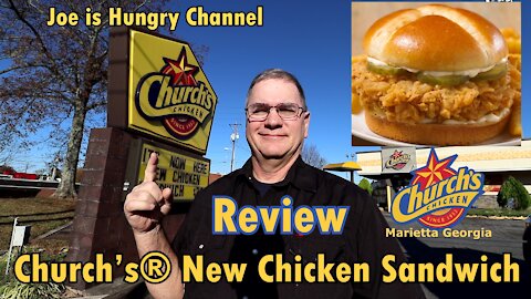 Church’s New Chicken Sandwich Review | Original Church’s® Chicken | Joe is Hungry 🐓🥪🐔🥪🐓🥪🐔