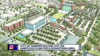 Warren explores options to create new downtown