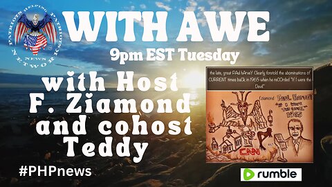 Live at 9pm EST!” WITH AWE”Episode 18 with F Ziamond and cohost Teddy!