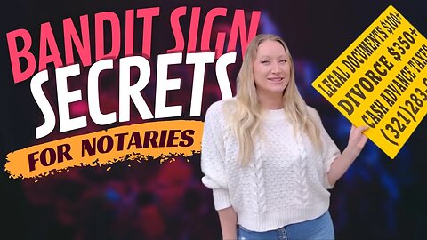 Bandit Sign Secrets For Successful Mobile Notary Signing Agent Business Revealed