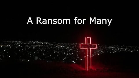 October 24, 2021 - Mark 10:35-45 - A Ransom for Many