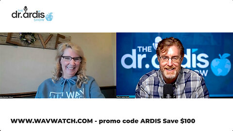 The Dr. Ardis Show | 05.10.2024 - Interview with WAVWATCH