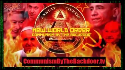 🔥NEW WORLD ORDER 🔥 COMMUNISM IN THE BUTT BACKDOOR