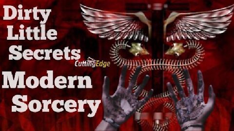 Dirty Little Secrets: Modern Sorcery (Live 8amEST, Tuesday 10/5/2021)