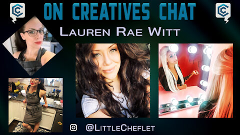 Creatives Chat with Lauren Rae Witt | Ep 54 Pt 1