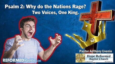 Psalm 2: Two Voices, Only One King