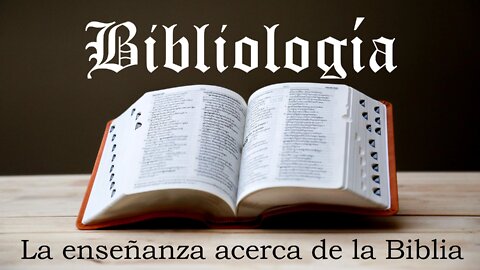 BIB 20 - La Biblia es acerca de Jesucristo (Juan 5:39)