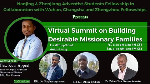 Maiden Virtual Summit on Building Stronger and Desirable Missionary Families Part 1