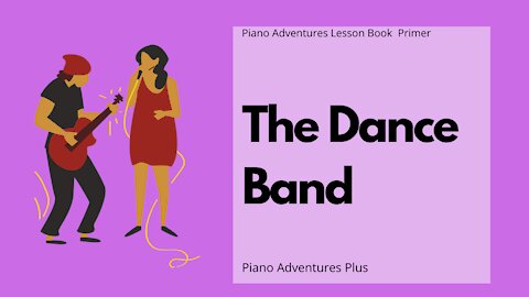 Piano Adventures Lesson Book Primer - The Dance Band