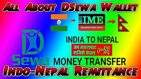 All About DSewa Wallet Indo Nepal Remittance | DSewa Wallet | What Is The DSewa Wallet