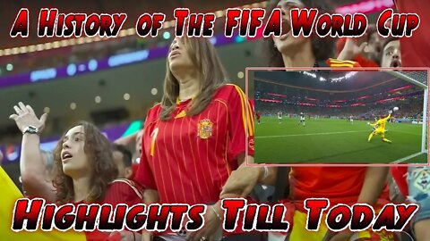 A Trip Down Memory Lane A History of The FIFA World Cup And Highlights Till Today