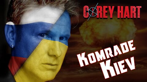 Corey Hart - Komrade Kiev