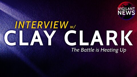 INTERVIEW: Clay Clark, The Battle is Heating Up