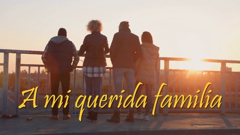 A mi querida familia