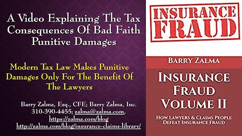 A Video Explaining the Tax Consequences of Bad Faith Punitive Damages