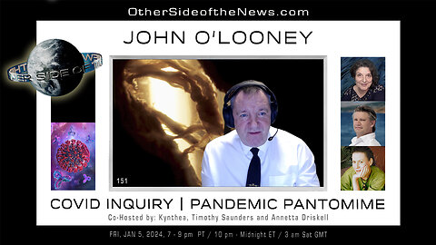 JOHN O’LOONEY - Covid Inquiry | Pandemic Pantomime 01.06.24 TOSN-151 #Died Suddenly