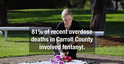 Fentanyl Deaths In Carroll County