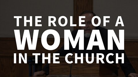 LIVE – The Role of a Woman in the Church – June 26, 2022