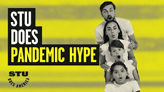 Stu Does Pandemic Hype: The Media's Ultimate Pep Rally | Guest: Dan Andros | Ep 61