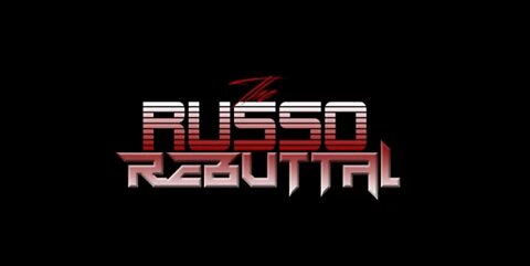The Russo Rebuttal w/ RazörFist #1