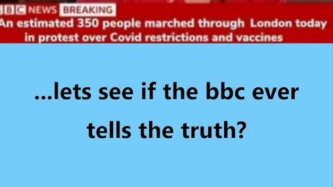 ...lets see if the bbc ever tells the truth?